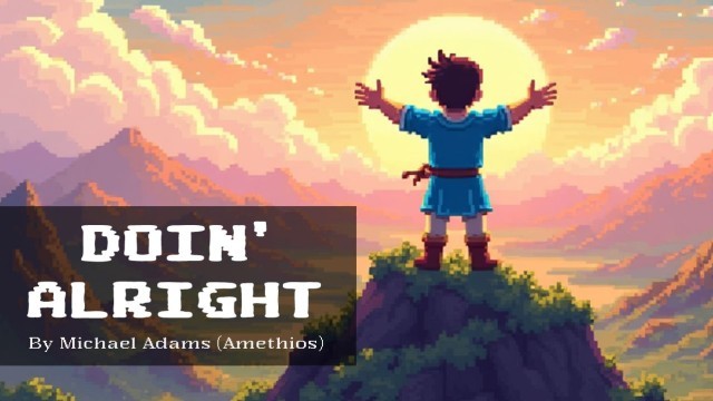 Doin' Alright - 8bit
